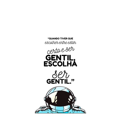 Capinha Ser Gentil - 1